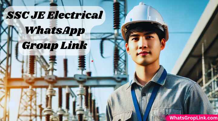SSC JE Electrical WhatsApp Group Links