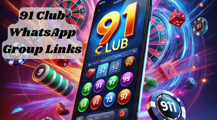 91 Club WhatsApp Group Links