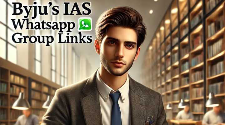 Byju's IAS WhatsApp Group Links
