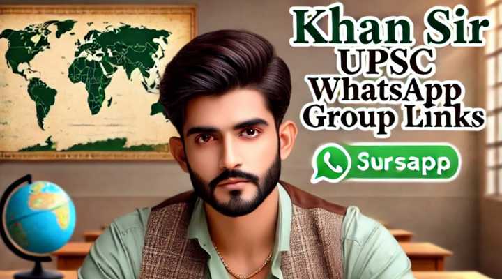 Khan Sir UPSC WhatsApp Group Links