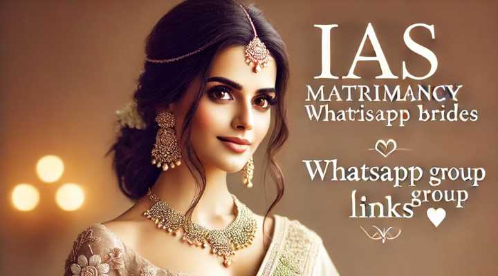 IAS Matrimony Brides WhatsApp Group Links