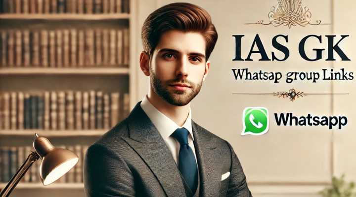 IAS GK WhatsApp Group Links