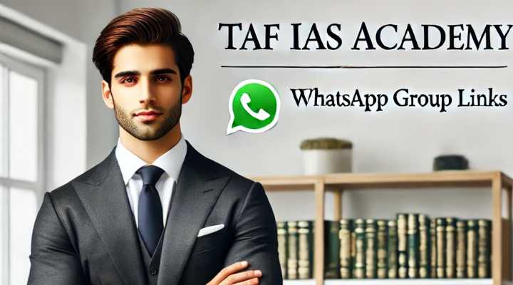 TAF IAS Academy WhatsApp Group Links
