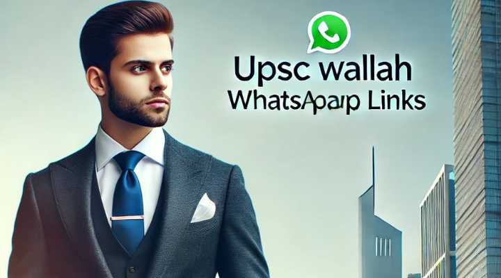 UPSC Wallah WhatsApp Group Links