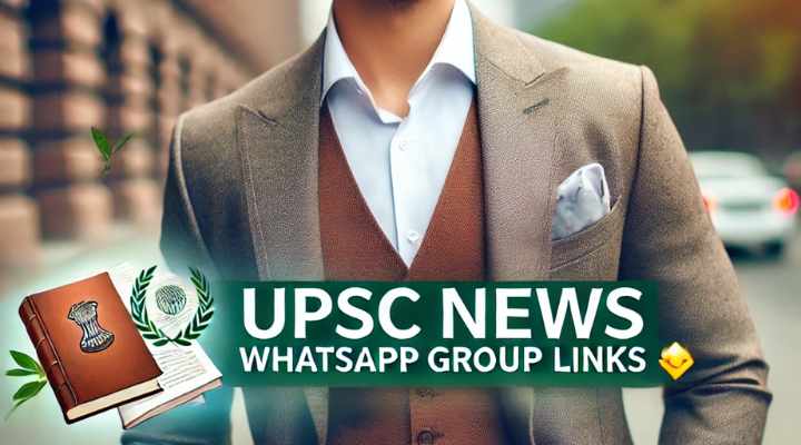UPSC News WhatsApp Group Links