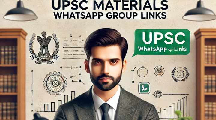 UPSC Materials WhatsApp Group Links