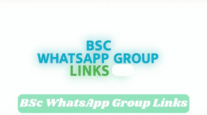 BSc WhatsApp Group Links