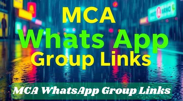 MCA WhatsApp Group Links