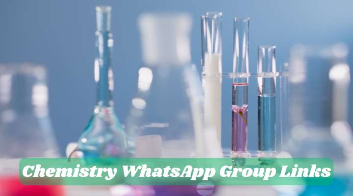 Chemistry WhatsApp Group Links