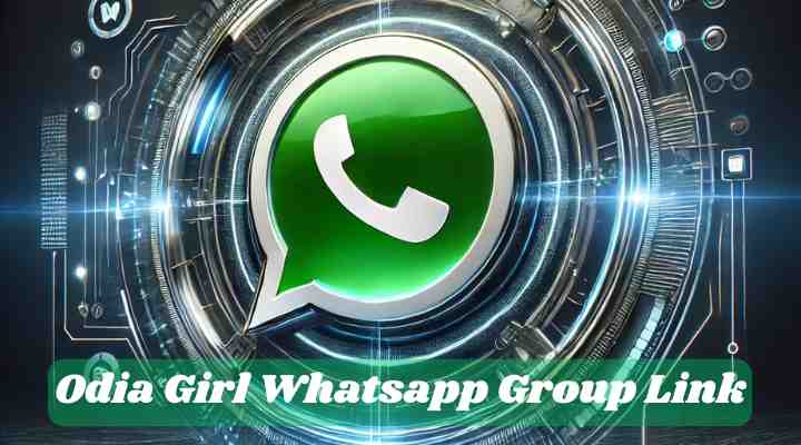 Odia Girl Whatsapp Group Links