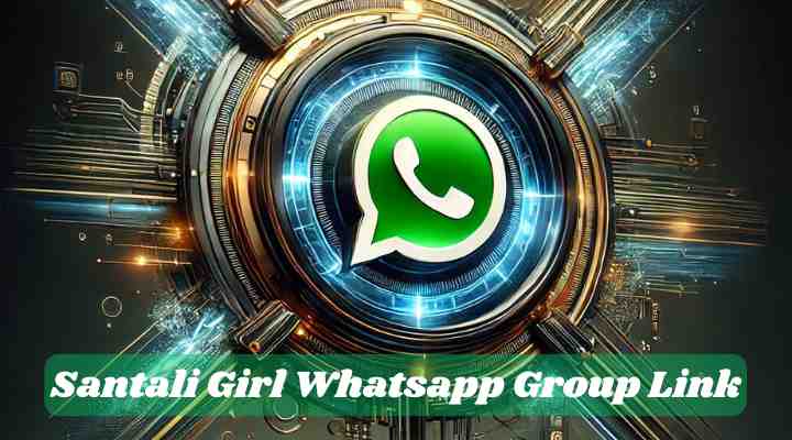 Santali Girl Whatsapp Group Links