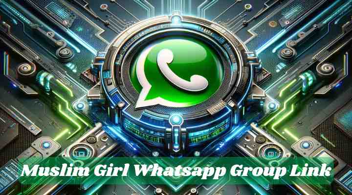 Muslim Girl Whatsapp Group Links