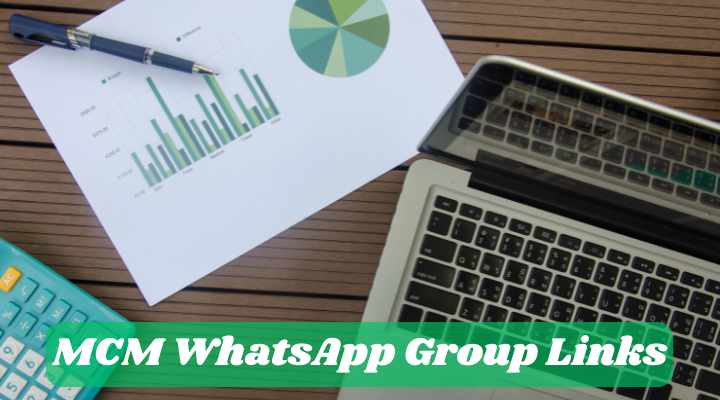 MCM WhatsApp Group Links