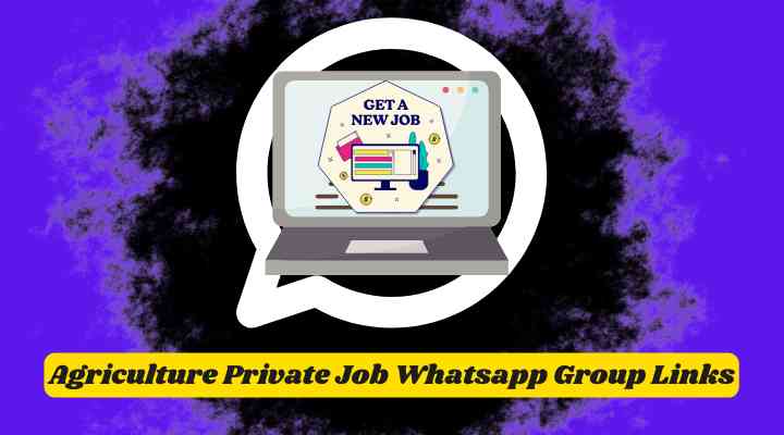 Agriculture Private Job Whatsapp Group Links