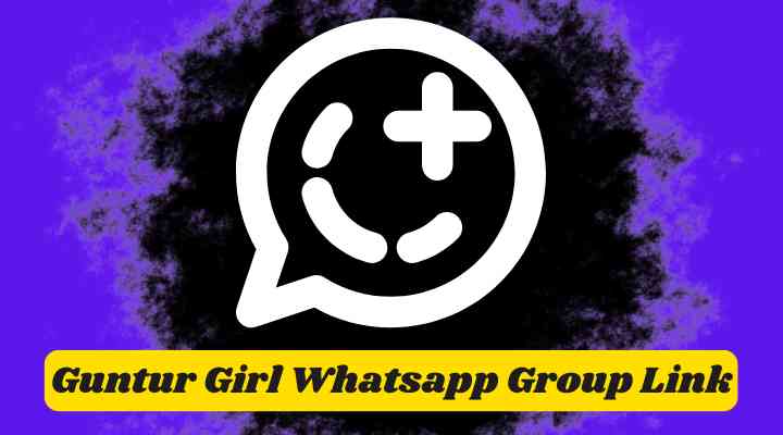 Guntur Girl Whatsapp Group Link