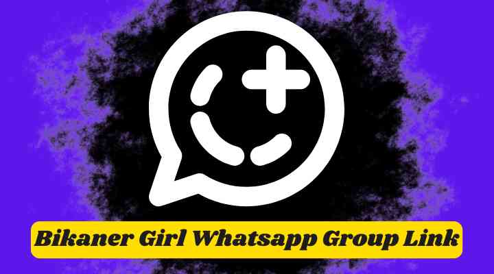Bikaner Girl Whatsapp Group Link