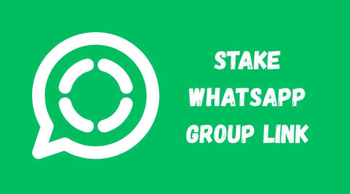 Stake Whatsapp Group Link