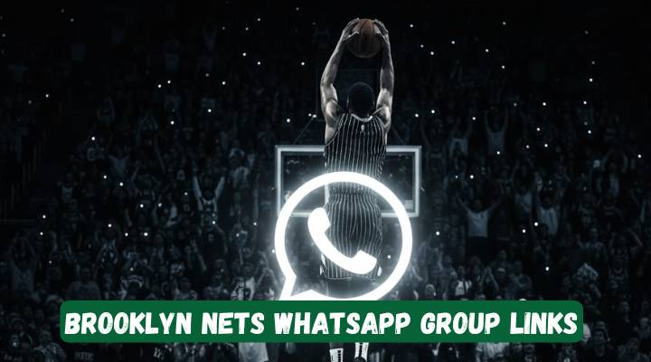 Brooklyn Nets Whatsapp Group Links
